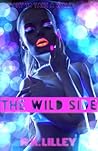 The Wild Side (The Wild Side, #1)