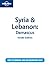 Syria & Lebanon by Lara Dunston