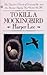 To Kill a Mockingbird by Harper Lee To Kill a Mockingbird by Harper Lee