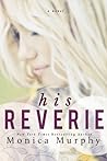 His Reverie by Monica  Murphy