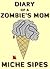 Diary of a Zombie's Mom (A Short Story)