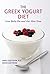 The Greek Yogurt Diet: Lose...