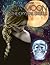 Mica Moon and The Crystal Skulls (Mica Moon, #2)