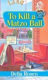 To Kill a Matzo B...