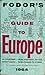 Fodor's Guide to Europe