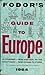 Fodor's Guide to Europe