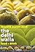 The Delhi Walla Food + Drink