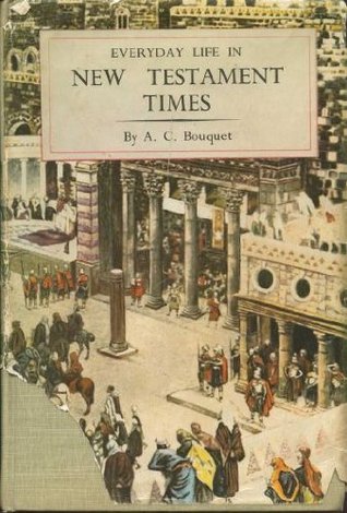 Everyday Life in New Testament Times (Hardcover)