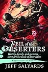 Veil of the Deserters by Jeff Salyards