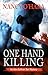 One Hand Killing (An Alex S...