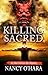 Killing Sacred (An Alex Sullivan Zen Mystery #2)