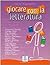 Giocare con la letteratura: Libro (Italian Edition)