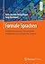 Formale Sprachen: Endliche Automaten, Grammatiken, lexikalische und syntaktische Analyse