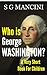 Who is George Washington? A Very Short Book for Children (Who is?)