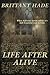 Life After Alive