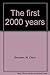 The First 2000 Years by W. Cleon Skousen