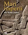 Mari imperii ale lumii antice