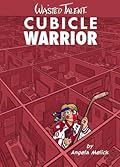 Cubicle Warrior