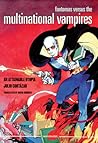 Fantomas Versus the Multinational Vampires: An Attainable Utopia (Semiotext