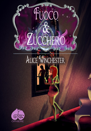 Fuoco & zucchero
