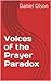 Voices of the Prayer Paradox