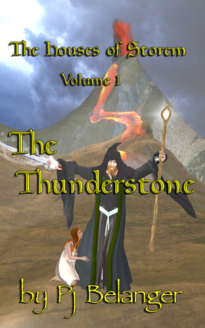 The Thunderstone (The Houses of Storem, #1)