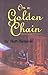 ON A GOLDEN CHAIN
