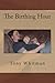 The Birthing Hour