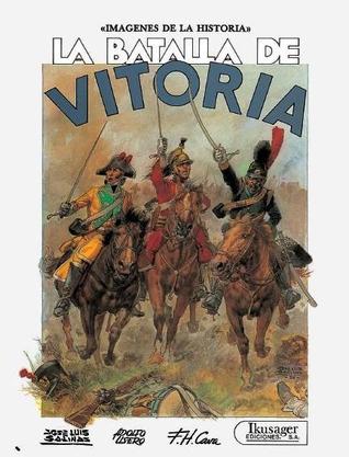 La batalla de Vitoria (Hardcover)