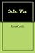 Solar War