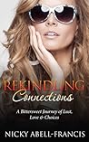 Rekindling Connections by Nicky Abell-Francis