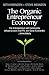 The Organic Entrepreneur Economy by Seth Meinzen