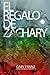 El regalo de Zachary  (Manada Taylor, #2)