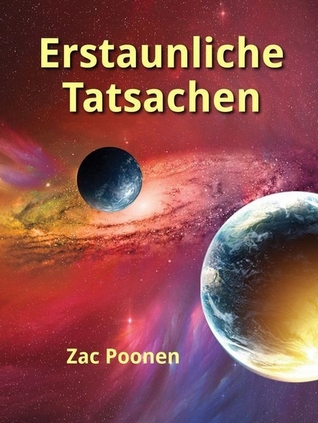 Erstaunliche Tatsachen