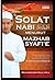 Solat Nabi SAW Menurut Mazhab Syafi'e