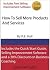 HOW TO SELL MORE PRODUCTS A...