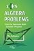105 Algebra Problems from the AwesomeMath Summer Program
