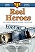Reel Heroes: Volume 1: Two ...