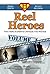 Reel Heroes by Greg      Smith