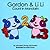 Gordon & Li Li Count in Mandarin (Mandarin for Kids) (English and Mandarin Edition) (English and Mandarin Chinese Edition)