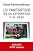 Lo fantástico en la literatura y el cine: de Edgar Allan Poe a Freddy Krueger (Spanish Edition)