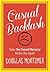 The Casual Backlash: How Th...