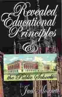 Revealed Educational Principles and the Public Schools (Paperback)