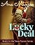 Lucky Deal: Book 2 in the Texas Tycoon Series