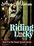 Riding Lucky: Book 3 in the Texas Tycoon Series