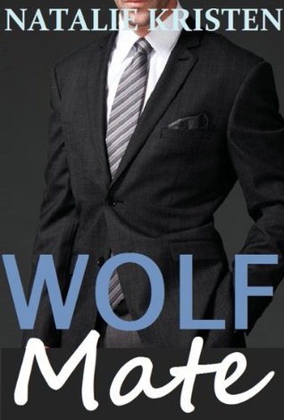 Wolf Mate (Mate, #4)