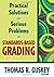 Practical Solutions for Serious Problems in Standards-Based Grading