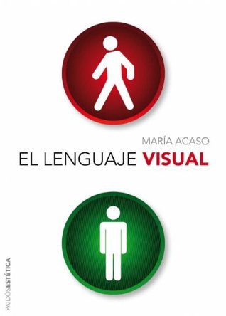 El lenguaje visual (Kindle Edition)