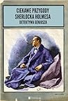 Ciekawe przygody Sherlocka Holmesa, detektywa genjusza