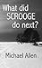 What did Scrooge do next?